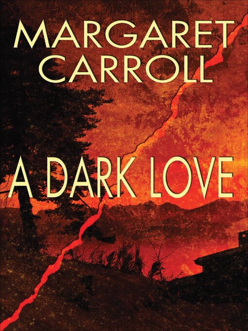 Title details for A Dark Love by Margaret Carroll - Wait list